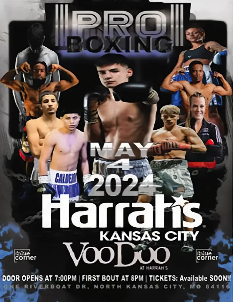 Boxing event flyer on May 4th, 2024 at Harrah's in Kansas City. Event starts at 8 PM