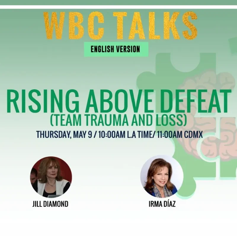 WBC Cares - Rising from Defeat, Jill Diamond's talk with Irma Díaz flyer